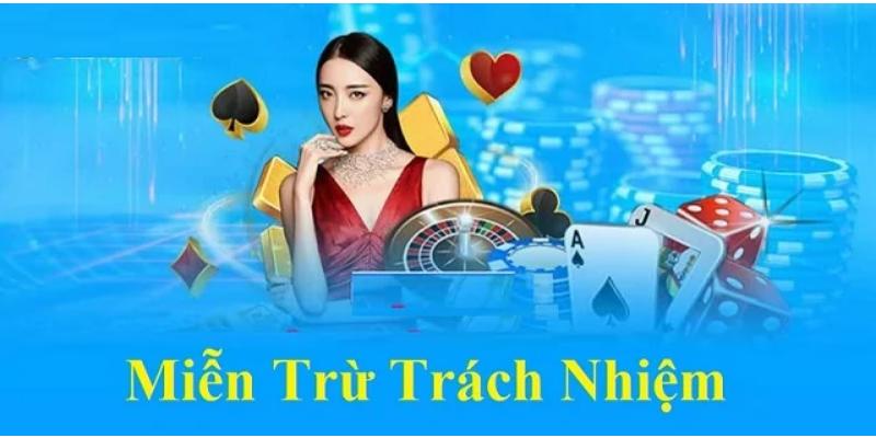 Hiểu chính xác về miễn trừ trách nhiệm Nổ Hũ