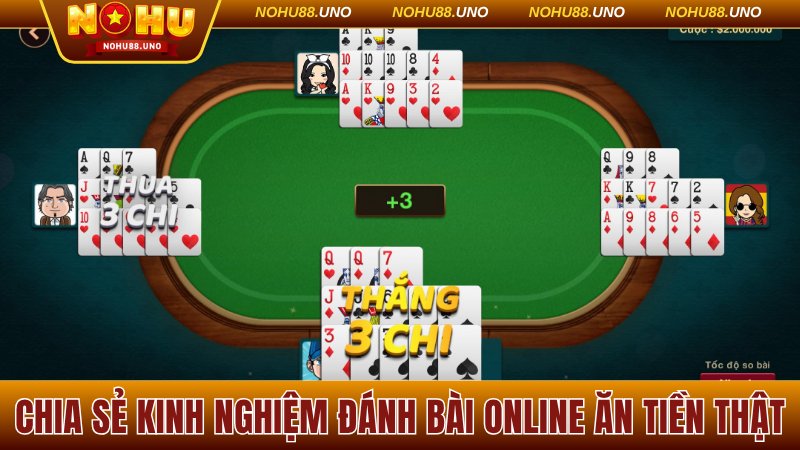 Chia sẻ kinh nghiệm đánh bài online ăn tiền thật
