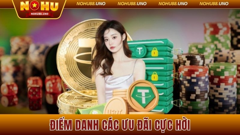 Điểm danh các ưu đãi cực hời
