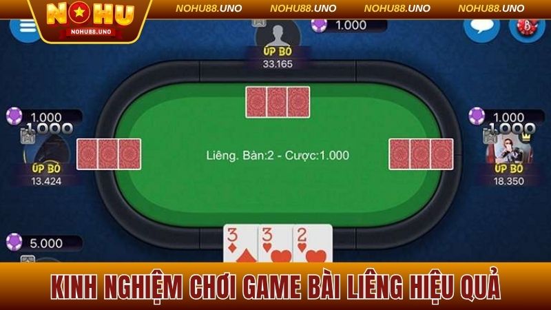 Kinh nghiệm chơi liêng do cao thủ chia sẻ